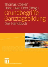 Grundbegriffe Ganztagsbildung