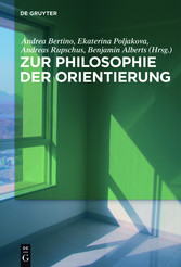 Zur Philosophie der Orientierung