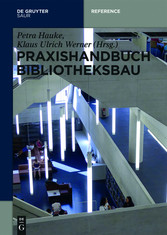 Praxishandbuch Bibliotheksbau