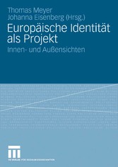 Europäische Identität als Projekt