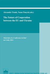 The Future of Cooperation between the EU and Ukraine