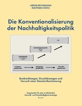 Die Konventionalisierung der Nachhaltigkeitspolitik