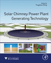 Solar Chimney Power Plant Generating Technology