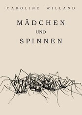 Mädchen und Spinnen