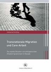 Transnationale Migration und Care-Arbeit