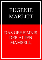 Das Geheimnis der alten Mamsell