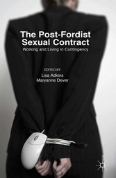 The Post-Fordist Sexual Contract