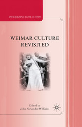 Weimar Culture Revisited