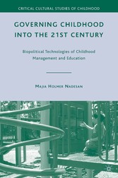 Governing Childhood into the 21st Century