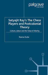 Satyajit Ray's The Chess Players and Postcolonial Film Theory