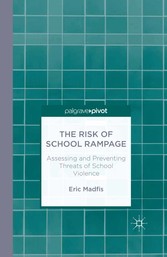 The Risk of School Rampage