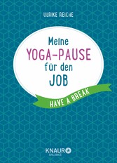 Meine Yoga-Pause für den Job