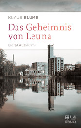 Das Geheimnis von Leuna