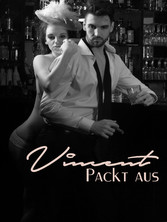 Vincent packt aus!