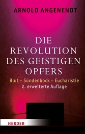 Die Revolution des geistigen Opfers