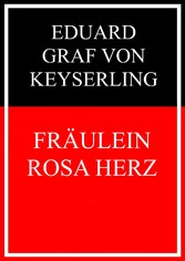 Fräulein Rosa Herz