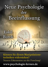 Neue Psychologie der Beeinflussung