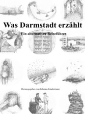 Was Darmstadt erzählt