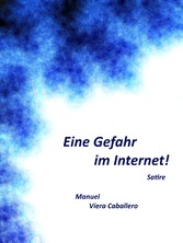 Eine Gefahr im Internet!