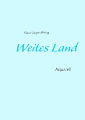 Weites Land