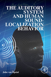 The Auditory System and Human Sound-Localization Behavior