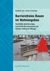 Barrierefreies Bauen im Wohnungsbau.