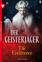 Der Geisterjäger 9 - Gruselroman