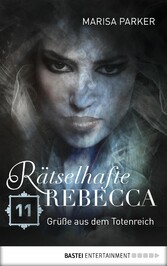 Rätselhafte Rebecca 11