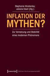 Inflation der Mythen?