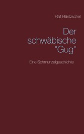 Der schwäbische "Gug"