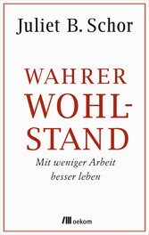 Wahrer Wohlstand