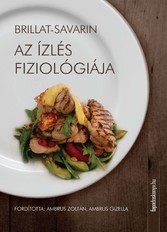 Az ízlés fiziológiája