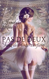 Pas de deux: Tanz der Unterwerfung