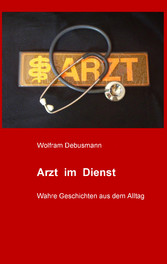 Arzt im Dienst