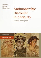 Antimonarchic Discourse in Antiquity