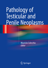 Pathology of Testicular and Penile Neoplasms