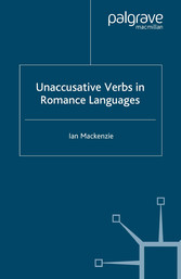 Unaccusative Verbs in Romance Languages