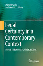 Legal Certainty in a Contemporary Context