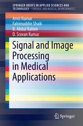 Signal and Image Processing in Medical Applications