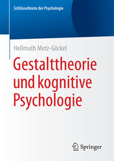 Gestalttheorie und kognitive Psychologie