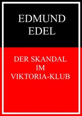 Der Skandal im Viktoria-Klub