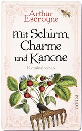 Mit Schirm, Charme und Kanone