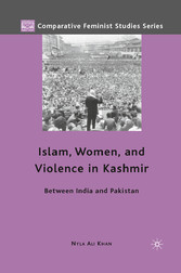 Islam, Women, and Violence in Kashmir