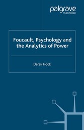 Foucault, Psychology and the Analytics of Power