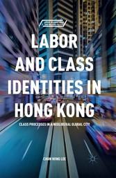 Labor and Class Identities in Hong Kong