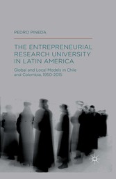 The Entrepreneurial Research University in Latin America