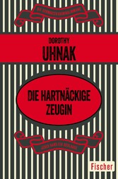 Die hartnäckige Zeugin