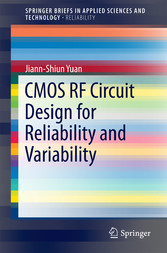 CMOS RF Circuit Design for Reliability and Variability