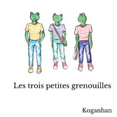 Les trois petites grenouilles