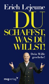 Du schaffst, was du willst!